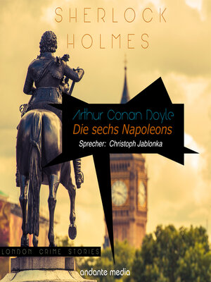 cover image of Sherlock Holmes--Die sechs Napoleons
